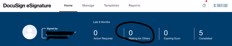 Docusign, when "Waiting for Others" equals zero.